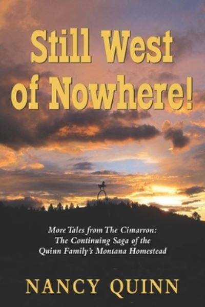 Cover for Nancy Quinn · Still West of Nowhere (Paperback Book) (2020)