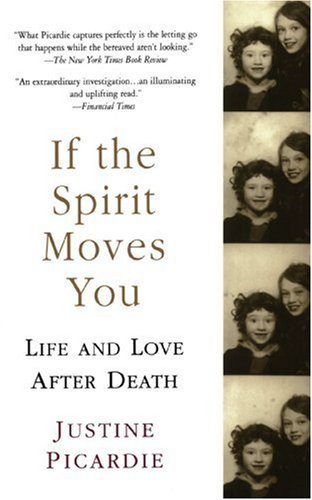 Cover for Justine Picardie · If the Spirit Moves You (Taschenbuch) (2003)