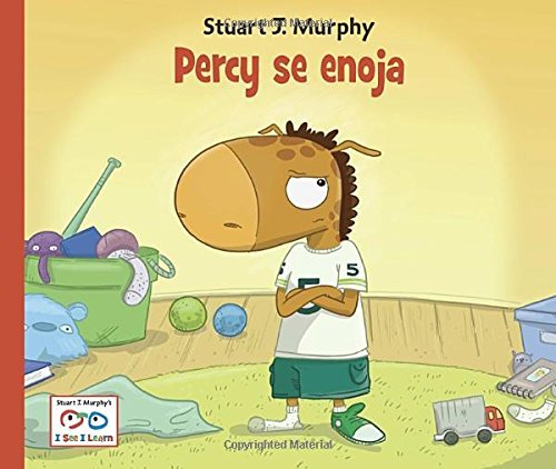 Cover for Stuart J. Murphy · Percy se enoja - I See I Learn (Hardcover bog) (2012)