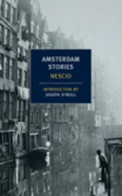 Cover for Nescio · Amsterdam Stories (Taschenbuch) [Main edition] (2012)