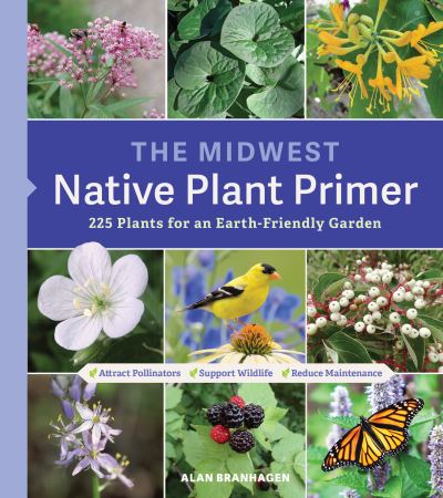 Cover for Alan Branhagen · Midwest Native Plant Primer (Book) (2020)