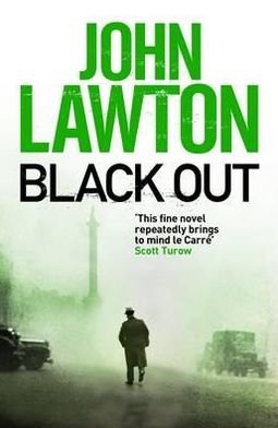 Black Out - Inspector Troy series - John Lawton - Books - Grove Press / Atlantic Monthly Press - 9781611855920 - July 1, 2012