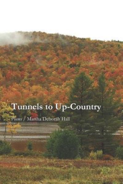 Cover for Martha Deborah Hall · Tunnels to Up-Country (Pocketbok) (2018)