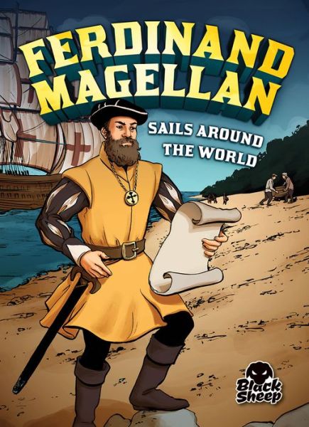 Cover for Nel Yomtov · Ferdinand Magellan Sails Around The - Extraordinary Explorers (Innbunden bok) (2018)