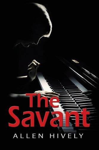 Cover for Allen Hively · The Savant (Paperback Book) (2013)