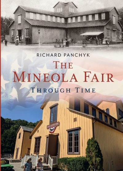 Cover for Richard Panchyk · Mineola Fair Through Time (N/A) (2022)