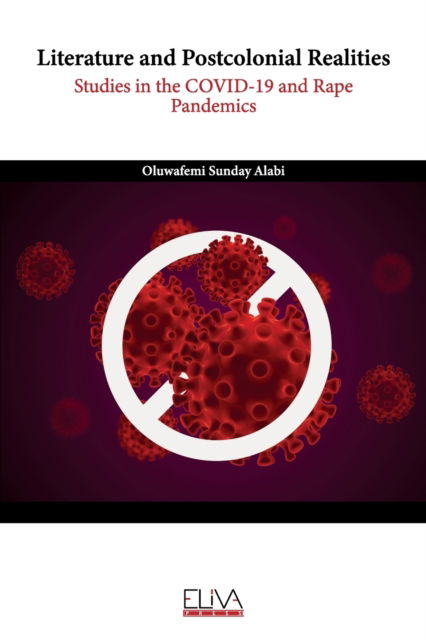 Cover for Oluwafemi Sunday Alabi · Literature and Postcolonial Realities (Paperback Book) (2021)