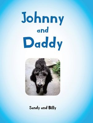 Cover for Sandy · Johnny and Daddy (Hardcover Book) (2021)