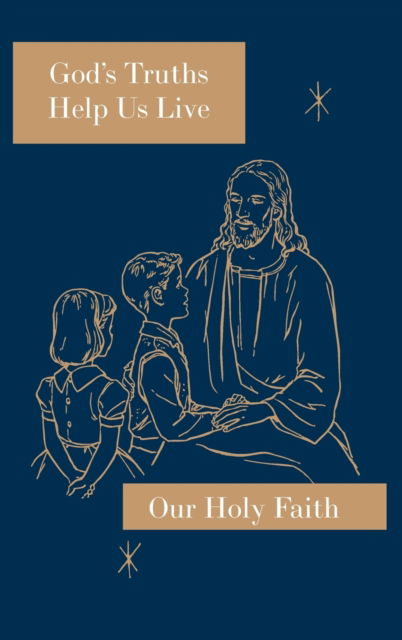 Cover for Sister Mary Ronald · God's Truths Help Us Live (Hardcover Book) (2019)