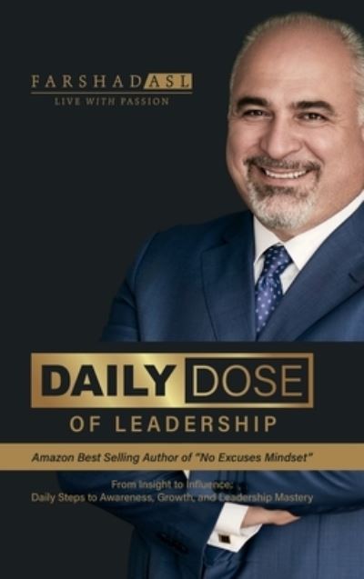 Cover for Farshad Asl · Daily Dose of Leadership : From Insight to Influence (Book) (2023)