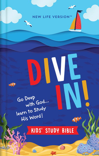 Cover for Compiled by Compiled by Barbour Staff · Dive in! Kids' Study Bible (Book) (2020)