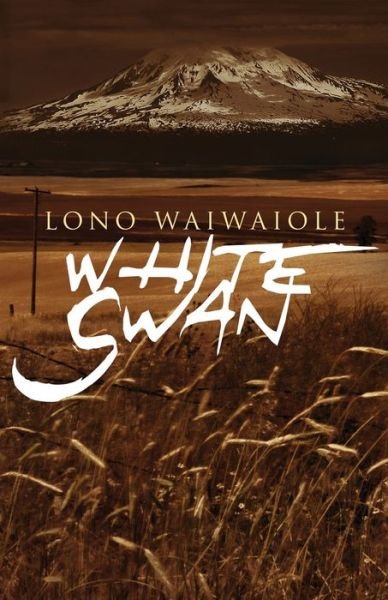 Cover for Lono Waiwaiole · White Swan (Pocketbok) (2020)