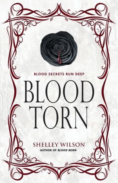 Cover for Shelley Wilson · Blood Torn (Book) (2024)