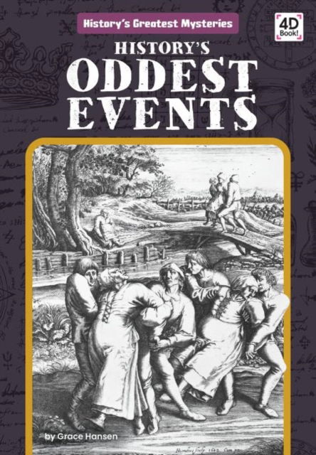 Cover for Grace Hansen · History's Oddest Events (Paperback Book) (2022)