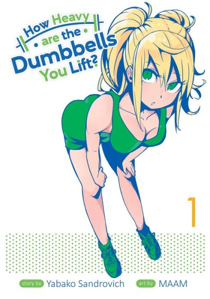 Cover for Yabako Sandrovich · How Heavy are the Dumbbells You Lift? Vol. 1 - How Heavy Are the Dumbbells You Lift? (Paperback Book) (2019)