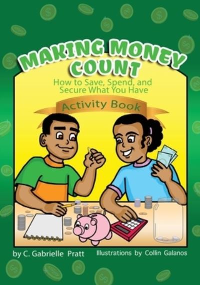 Cover for C Gabrielle Pratt · Making Money Count (Paperback Book) (2021)