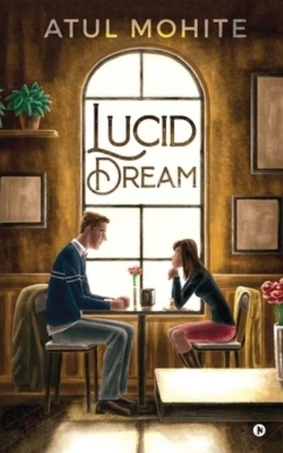 Cover for Atul Mohite · Lucid Dream (Paperback Bog) (2020)