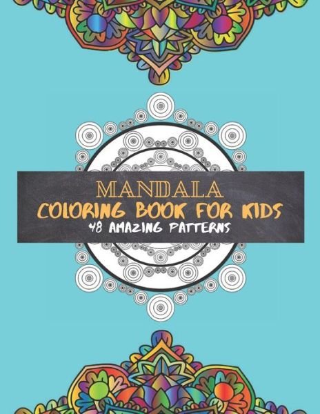 Cover for Buz Book · Mandala Coloring Book For Kids 48 amazing patterns (Paperback Book) (2019)