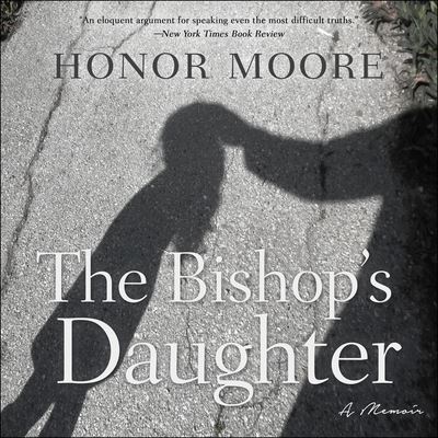 Cover for Honor Moore · The Bishop's Daughter Lib/E (CD) (2020)