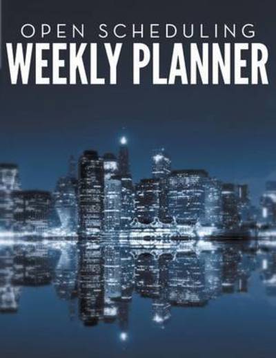 Cover for Speedy Publishing Llc · Open Scheduling Weekly Planner (Paperback Book) (2015)