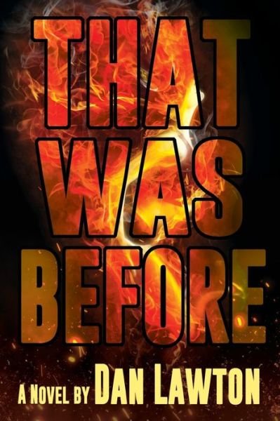 Cover for Dan Lawton · That Was Before (Paperback Book) (2021)