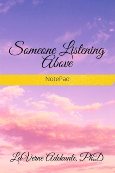 Cover for Laverne Adekunle · Someone Listening Above (Paperback Book) (2022)