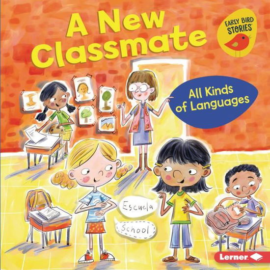 Cover for Lisa Bullard · A New Classmate (Hardcover Book) (2021)