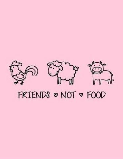 Cover for Acadelle Publishing · Friends Not Food (Pocketbok) (2018)