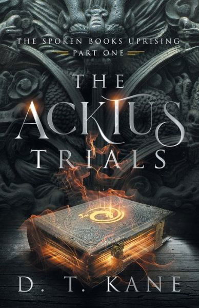 Cover for Eremite Publishing · The Acktus Trials (Paperback Book) (2022)