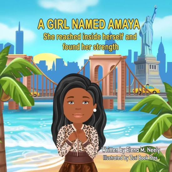 Cover for Amazon Digital Services LLC - KDP Print US · A Girl Named Amaya (Paperback Book) (2022)
