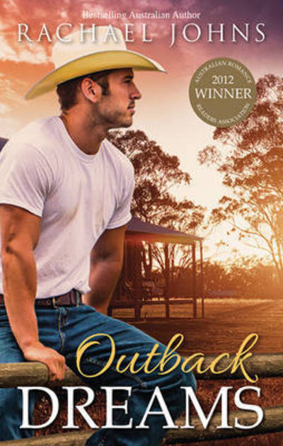 Cover for Rachael Johns · Outback Dreams (A Bunyip Bay Novel, #1) - Bunyip Bay (Paperback Book) (2014)