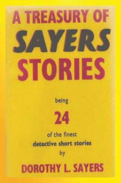 Cover for Dorothy L Sayers · A Treasury of Sayers Stories (Taschenbuch) (2021)