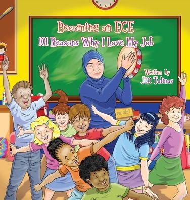 Cover for Jiji Talmas · Becoming an ECE. 101 reasons why I love my job (Hardcover Book) (2021)