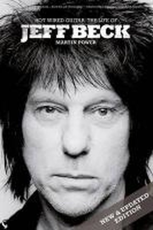 Cover for Martin Power · Jeff Beck: Hot Wired Guitar (Paperback Book) (2014)