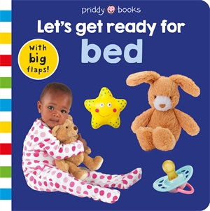 Cover for Roger Priddy · Baby's World: Let's Get Ready For Bed (Hardcover Book) (2020)