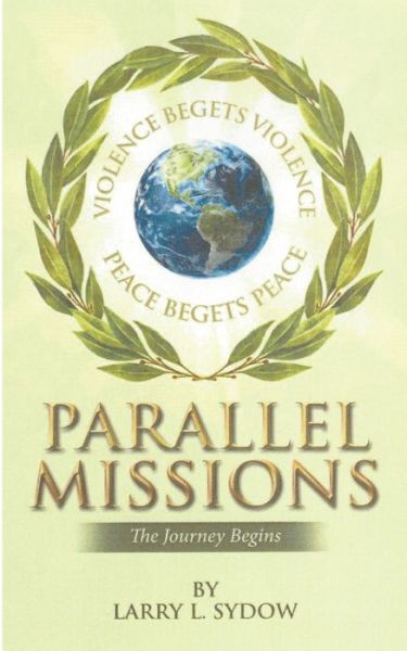 Cover for Larry L Sydow · Parallel Missions (Paperback Book) (2019)