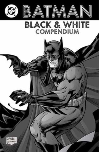 Cover for J.H. Williams · Batman: Black &amp; White Compendium (Paperback Book) (2025)
