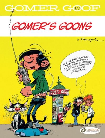 Cover for Franquin · Gomer Goof Vol. 10: Gomer's Goons (Paperback Book) (2023)