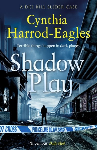 Cover for Cynthia Harrod-Eagles · Shadow Play - A Detective Inspector Slider Mystery (Pocketbok) [Main edition] (2020)