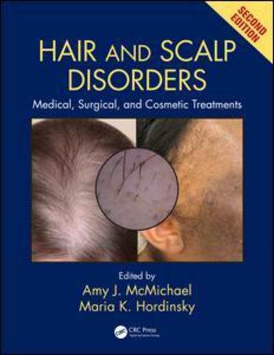 Hair and Scalp Disorders: Medical, Surgical, and Cosmetic Treatments, Second Edition -  - Bøger - Taylor & Francis Ltd - 9781842145920 - 8. august 2018