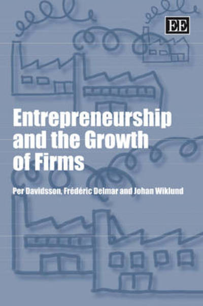 Cover for Per Davidsson · Entrepreneurship and the Growth of Firms (Paperback Book) (2008)