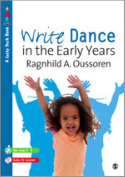 Cover for Ragnhild Oussoren · Write Dance in the Early Years: (pack) - Lucky Duck Books (Paperback Book) [2 Revised edition] (2010)