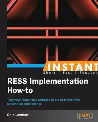 Cover for Chip Lambert · Instant RESS Implementation How-to (Paperback Book) (2013)