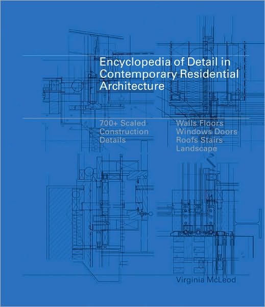 Cover for Virginia McLeod · Encyclopedia of Detail in Contemporary Residential Architecture (Hardcover Book) (2010)