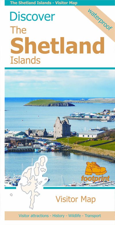 Cover for Footprint maps · The Shetland Islands: Visitor Map - Discover map series (Map) (2019)