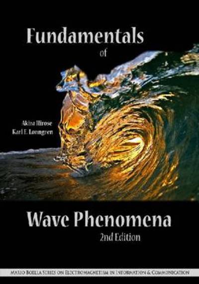 Cover for Akira Hirose · Fundamentals of Wave Phenomena (Hardcover Book) [2 Rev edition] (2010)