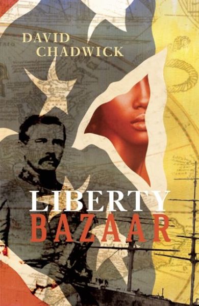 Cover for David Chadwick · Liberty Bazaar (Paperback Book) (2015)