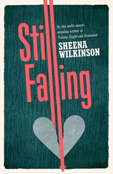 Cover for Sheena Wilkinson · Still Falling (Paperback Book) (2015)