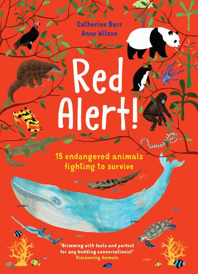 Cover for Catherine Barr · Red Alert!: 15 Endangered Animals Fighting to Survive (Paperback Bog) (2020)