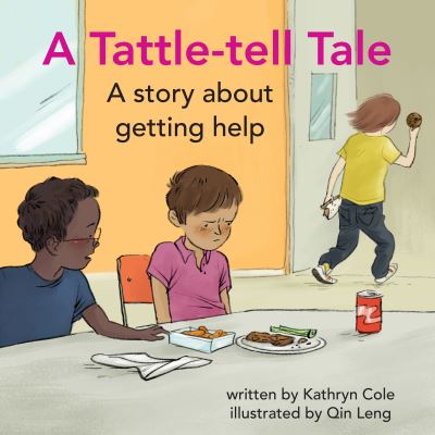 Cover for Kathryn Cole · A tattle-tell tale (Book) (2016)